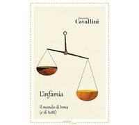 Infamia. Il mondo di Irma (e di tutti)