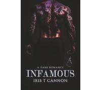 INFAMOUS: A Dark Serial Killer Romance