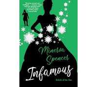 Minerva Spencer – Infamous – Rebels of the Ton – Romance storico Regency – Libro 3 – Tascabile