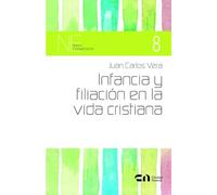 Infancia y filiación en la vida cristiana