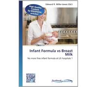Infant Formula vs Breast Milk: No more free infant formula at US hospitals ?