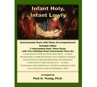 Infant Holy, Infant Lowly: Instrumental Duet with Piano Accompaniment