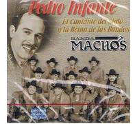 Infante, Pedro - Cantante Del Siglo Y La Reina De Las Bandas