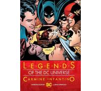 Infantino Legends of the DC Universe: Carmine Infantino (Copertina rigida)
