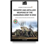 Infantry and artillery weapons of the Hungarian army in WW2