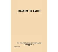 Infantry in Battle - The Infantry Journal Incorporated, Washington D.C., 1...