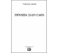 Infanzia di un capo