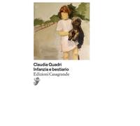 Infanzia e bestiario - Quadri Claudia