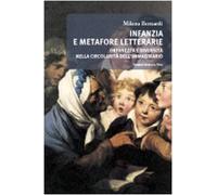 Infanzia e metafore letterarie. Orfanezza e diversità nella circolarità dell'immaginario