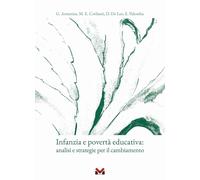 Infanzia e povertà educativa. Analisi e strategie per il cambiamento