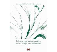Infanzia e povertà educativa. Analisi e strategie per il cambiamento