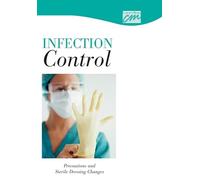 Infection Control: Precautions and Sterile Dressing Changes [Edizione: Regno Unito]