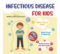 Infectious Disease for Kids