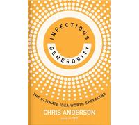 Chris Anderson Infectious Generosity (Tascabile)