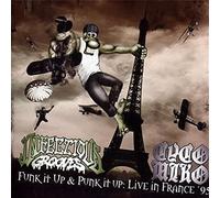 Infectious Grooves/Cyco Miko Funk It Up and Punk It Up: Live in France '95 (CD)