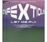 Infectious - Let Me Fly