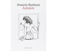 Infedele - [Baldini Castoldi Dalai]