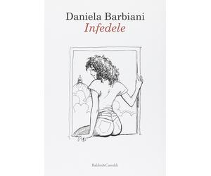 Infedele - [Baldini Castoldi Dalai]
