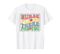 Infermiera I'll Be There for You - Medico Cuore Battito Fiore Maglietta