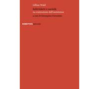 Infermiere e società. La costruzione dell'assistenza
