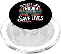 Infermieristica non considerata una professione Infermiera orgogliosa salva vite PopSockets PopGrip per MagSafe