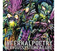 Infernal poetry - Nervous System Failure