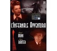 Infernale Avventura (l') [Dvd] - Anne Baxter,Paul Muni,Claude Rains - 1946