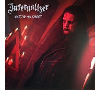 Infernalizer What Did You Expect (CD) Album (PRESALE 17/10/2025)