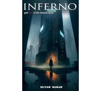 Inferno: A Dystopian Horror: 4