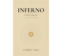 Inferno: A Modern Adaptation After Dante Alighieri