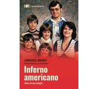 Inferno americano. Storia di una famiglia