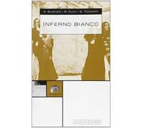 Inferno bianco