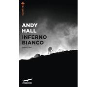 INFERNO BIANCO - HALL ANDY - Corbaccio