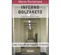 Inferno Bolzaneto. L'atto d'accusa dei magistrati di Genova