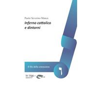 Inferno cattolico e dintorni