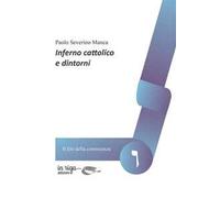 Inferno cattolico e dintorni