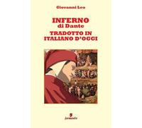 Inferno di Dante tradotto in italiano d'oggi