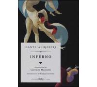 Dante Alighieri – Inferno – Ediz. illustrata