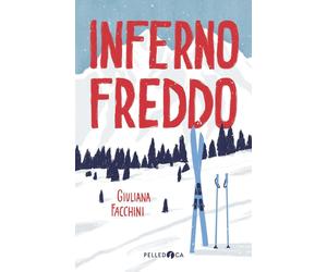 Inferno freddo [Paperback] [Jan 28, 2026] Facchini, Giuliana