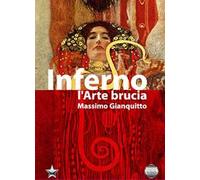 Inferno. L'arte brucia
