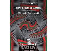Inferno letto da Vittorio Sermonti. Audiolibro. CD Audio