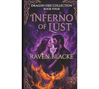 Inferno of Lust: Dragon Fire Collection