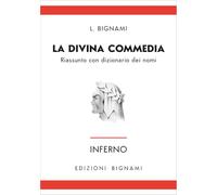 Inferno. Riassunto con dizionario dei nomi: Vol. 1