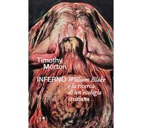 Inferno. William Blake e la ricerca di un'ecologia cristiana
