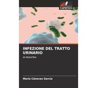 INFEZIONE DEL TRATTO URINARIO: IN PEDIATRIA