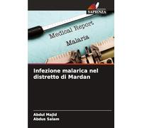 Infezione malarica nel distretto di Mardan