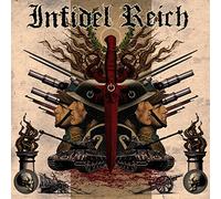 INFIDEL REICH - INFIDEL REICH