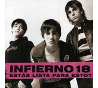 Infierno 18 - Estas Listo Para Esto?