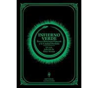 INFIERNO VERDE: PERCY HARRISON FAWCETT Y LA CIUDAD PERDIDA: 79