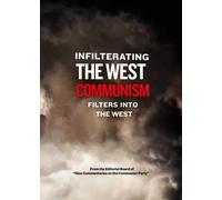 Infiltrating the West - Communism Filters Into The West (DVD)